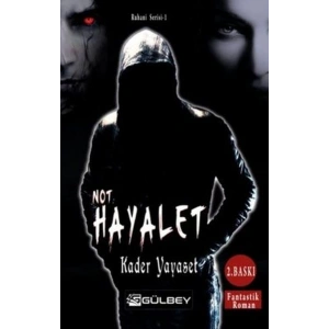 Not Hayalet - Ruhani Serisi 1