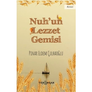 Nuh’un Lezzet Gemisi