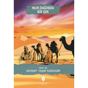 Nur Dağında Bir Işık