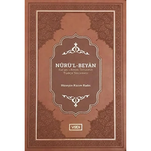 Nurü’l-Beyan - Kur’an-ı Kerim Tefsirinin Türkçe Tercemesi