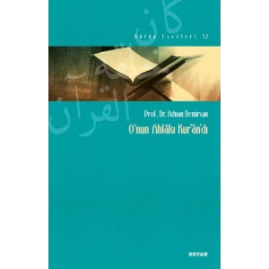 Onun Ahlakı Kurandı