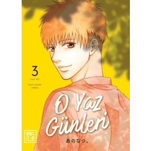 O Yaz Günleri 3