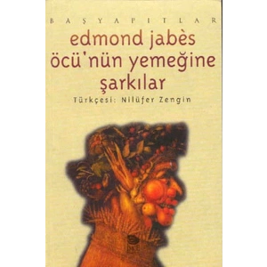 Öcünün Yemeğine Şarkılar