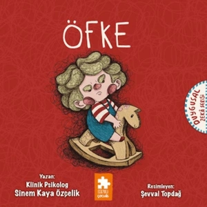 Öfke - Duygusal Zeka Serisi
