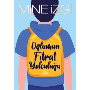 Oğlumun Fıtrat Yolculuğu