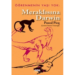 Öğrenmenin Yaşı Yok 1- Meraklısına Darwin