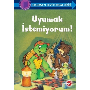 Okumayı Seviyorum Dizisi - Uyumak İstemiyorum