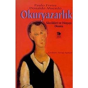 Okuryazarlık Sözcükleri ve Dünyayı Okuma