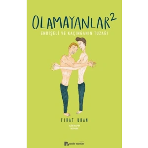 Olamayanlar 2