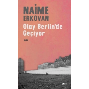 Olay Berlinde Geçiyor