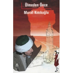 Ölmeden Önce