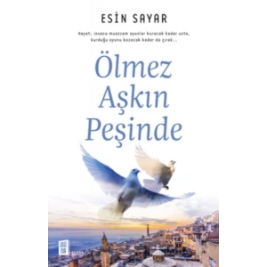 Ölmez Aşkın Peşinde