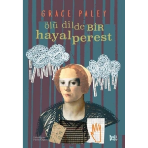 Ölü Dilde Bir Hayalperest