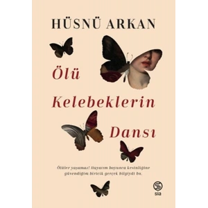 Ölü Kelebeklerin Dansı