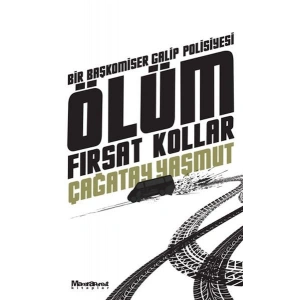 Ölüm Fırsat Kollar