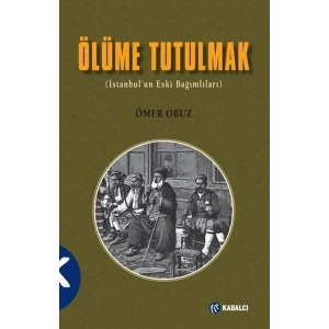 Ölüme Tutulmak