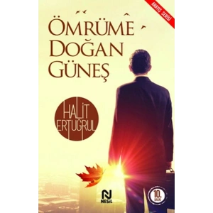Ömrüme Doğan Güneş