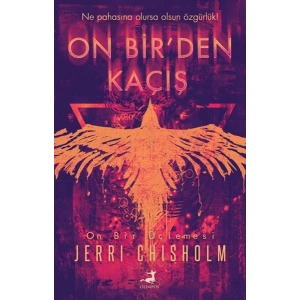 On Bir’den Kaçış