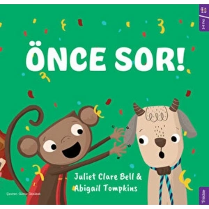 Önce Sor !