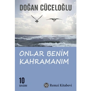 Onlar Benim Kahramanım