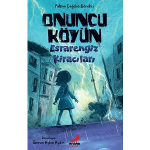 Onuncu Köyün Esrarengiz Kiracıları