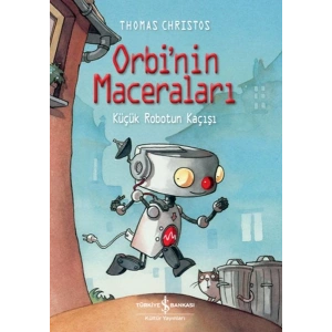 Orbi’Nin Maceraları – Küçük Robotun Kaçışı