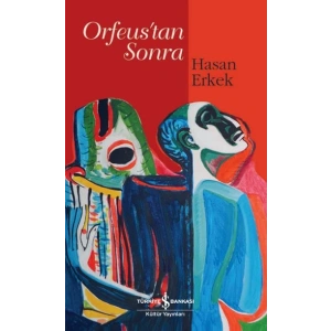 Orfeus’Tan Sonra