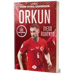 Orkun Kökçü - Benim Futbol Kahramanım