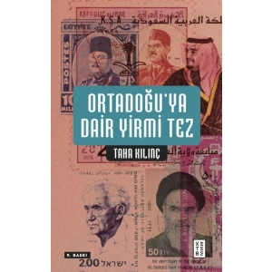 Ortadoğu’ya Dair Yirmi Tez