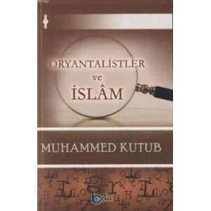 Oryantalistler ve İslam
