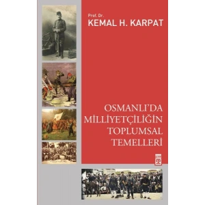 Osmanlıda Milliyetçiliğin Toplumsal Temelleri