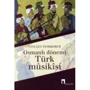 Osmanlı Dönemi Türk Musikisi