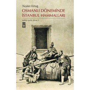 Osmanlı Döneminde İstanbul Hammalları