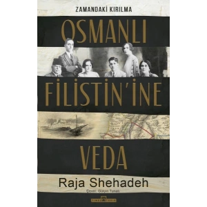Osmanlı Filistinine Veda