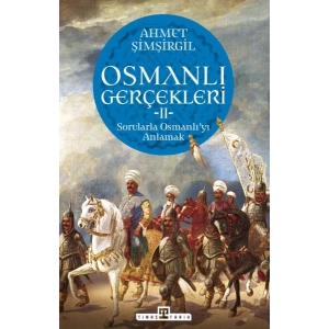 Osmanlı Gerçekleri - 2
