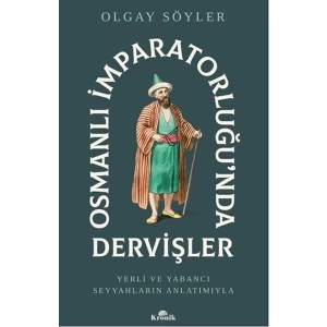 Osmanlı İmparatorluğunda Dervişler