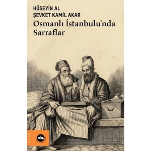 Osmanlı İstanbulunda Sarraflar