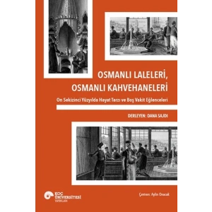 Osmanlı Laleleri, Osmanlı Kahvehaneleri
