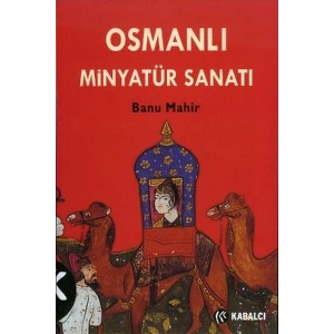 Osmanlı Minyatür Sanatı