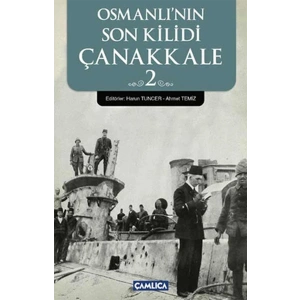Osmanlının Son Kilidi Çanakkale 2