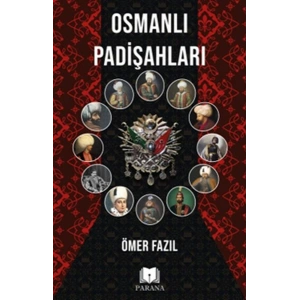Osmanlı Padişahları