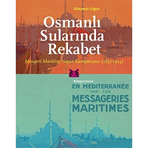 Osmanlı Sularında Rekabet