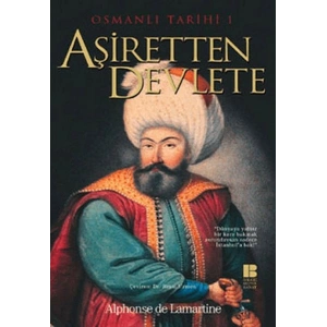 Osmanlı Tarihi 1 Aşiretten Devlete