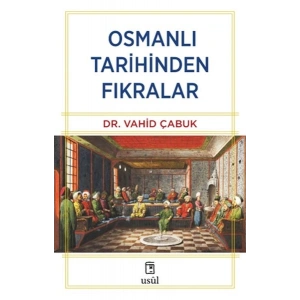 Osmanlı Tarihinden Fıkralar