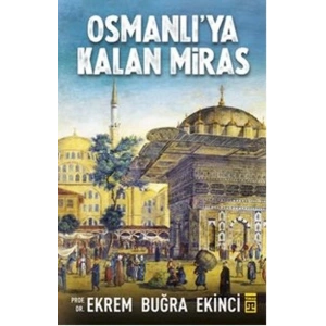 Osmanlıya Kalan Miras