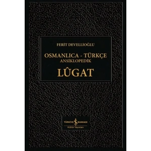 Osmanlıca-Türkçe Ansiklopedik Lûgat