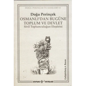 Osmanlı’dan Bugüne Toplum ve Devlet