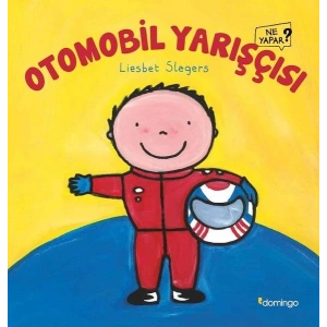 Otomobil Yarışçısı - Ne Yapar?
