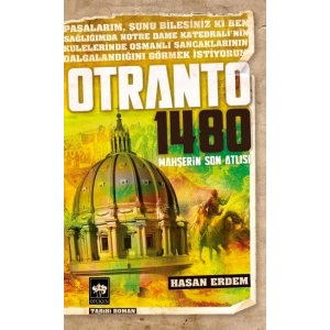 Otranto 1480  Mahşerin Son Atlısı