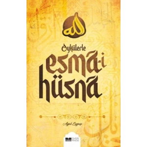 Öykülerle Esma-i Hüsna